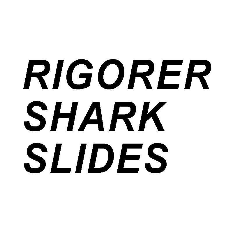 Rigorer Shark slides